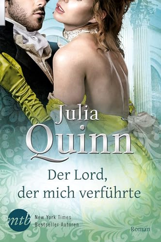 Der Lord, der mich verführte: Roman (Smythe-Smith, Band 4)