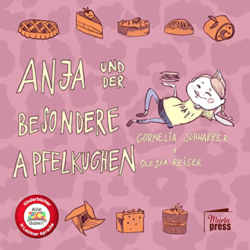 Anja und der besondere Apfelkuchen (Alle dabei!)