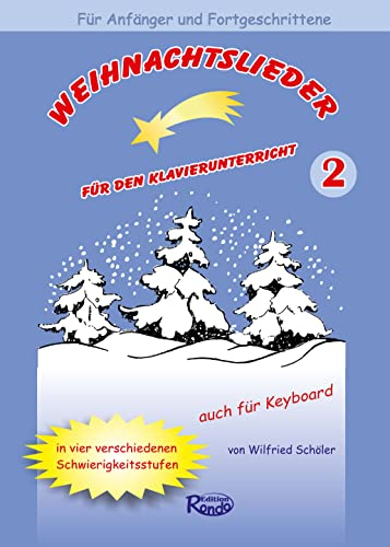 Weihnachtslieder für den Klavierunterricht 2