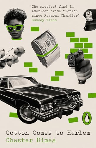 Cotton Comes to Harlem (Penguin Modern Classics – Crime & Espionage)