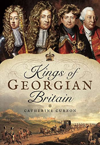 Kings of Georgian Britain
