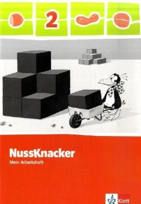 Nussknacker 2: Arbeitsheft Klasse 2 (Nussknacker. Ausgabe ab 2009)