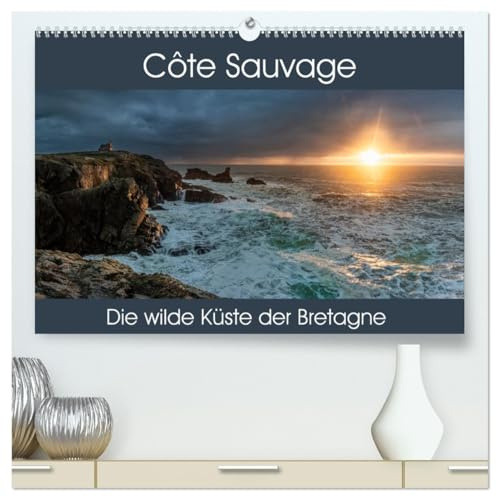 Côte Sauvage - Die wilde Küste der Bretagne (hochwertiger Premium Wandkalender 2026 DIN A2 quer), Kunstdruck in Hochglanz: Beeindruckende Bilder einer dramatischen Küstenlandschaft (CALVENDO Natur)