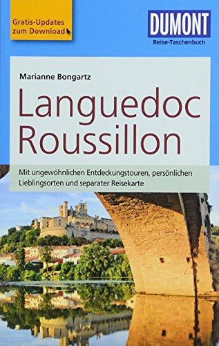 DuMont Reise-Taschenbuch Reiseführer Languedoc & Roussillon: Occitanie - Südfrankreich