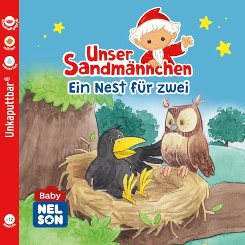 Baby Nelson (unkaputtbar) 8: Unser Sandmännchen: Ein Nest für zwei | Unzerstörbares Babybuch ab 1 Jahr – auch als Badebuch geeignet
