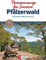 Panoramawege für Senioren Pfälzerwald: Aussichtsreiche Höhenwanderungen