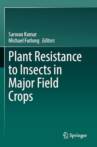 Plant Resistance to Insects in Major Field Crops
