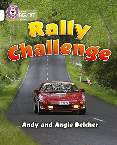 Rally Challenge: White/Band 10 (Collins Big Cat)