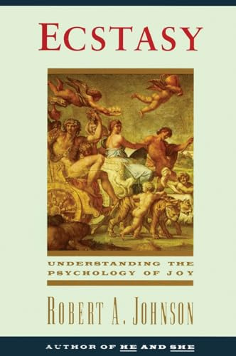 Ecstasy: Understanding the Psychology of Joy