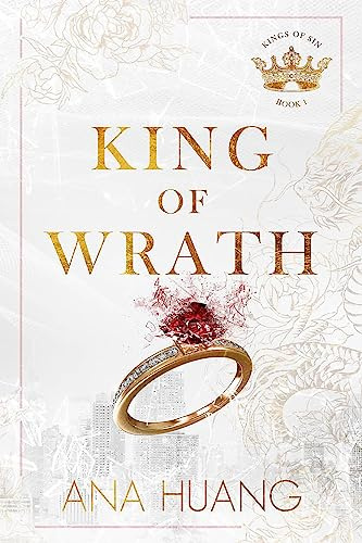 King of wrath (book 1 kings of sin)