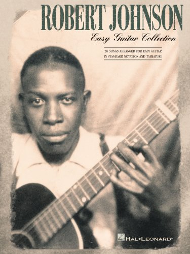 Robert Johnson: Easy Guitar Collection