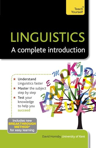 Linguistics: A Complete Introduction: Teach Yourself: 1 (Ty: Complete Courses)