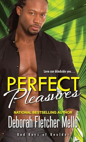 Perfect Pleasures (Bad Boys of Boulder, Band 2)
