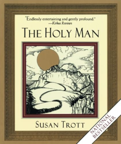 The Holy Man: Susan Trott