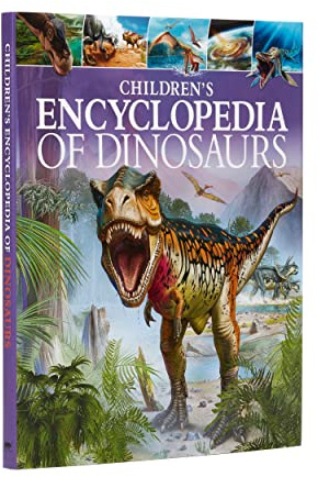 Children's Encyclopedia of Dinosaurs: A Visual Guide to the Prehistoric World (Arcturus Children's Reference Library)