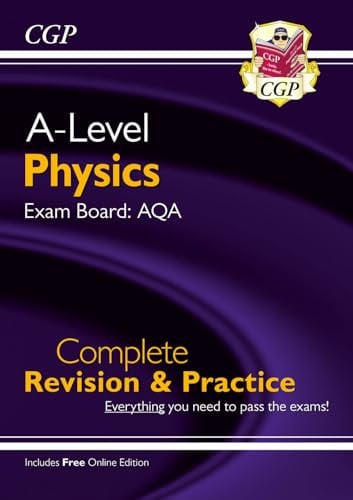 A-Level Physics: AQA Year 1 & 2 Complete Revision & Practice with Online Edition: for the 2026 and 2027 exams