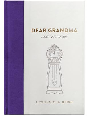 Dear Grandma, from you to me: Timeless Edition (Journals of a Lifetime)