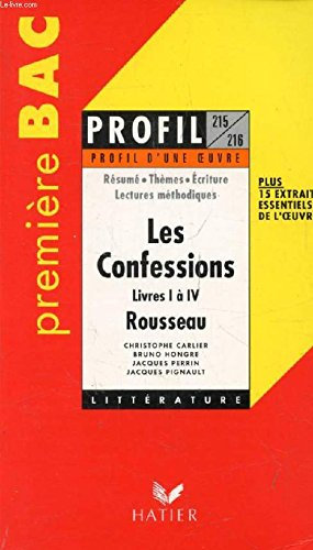Français, 1re L: 80 corrigés..., La Fontaine, Fables, livres VII à XII, Rousseau, Les confessions, livre I à IV, Giraudoux, Électre