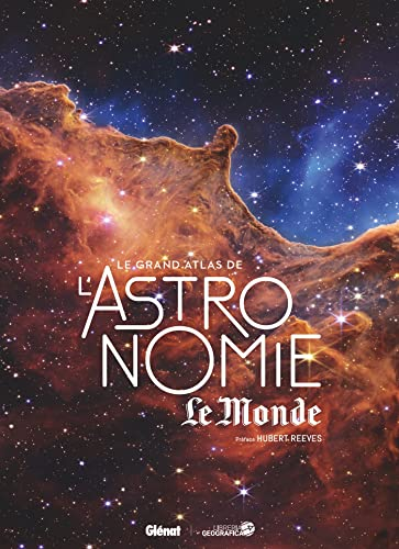 Le grand atlas de l'Astronomie (7e ed)