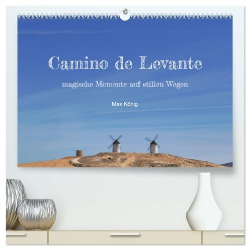 Camino Levante - magische Momente auf stillen Wegen (hochwertiger Premium Wandkalender 2026 DIN A2 quer), Kunstdruck in Hochglanz: Auf dem Camino ... Zamorra in zwölf Monaten. (CALVENDO Orte)