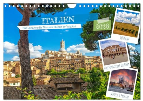 Italien, das Land wo die Zitronen blühen by VogtArt (Wandkalender 2026 DIN A4 quer), CALVENDO Monatskalender: Italien, Sonne, Meer, gutes Essen, Kunst und Geschichte.. (CALVENDO Orte)