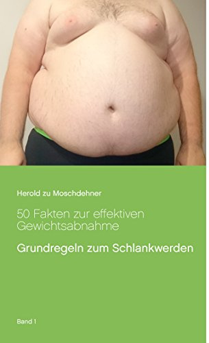 50 Fakten zur effektiven Gewichtsabnahme: Grundregeln zum Schlankwerden