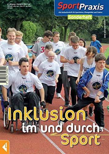 Inklusion im und durch Sport: Sportpraxis-Sonderheft