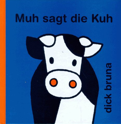 Muh sagt die Kuh