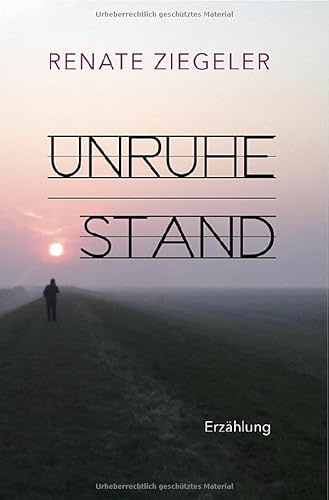Unruhestand: Erzählung