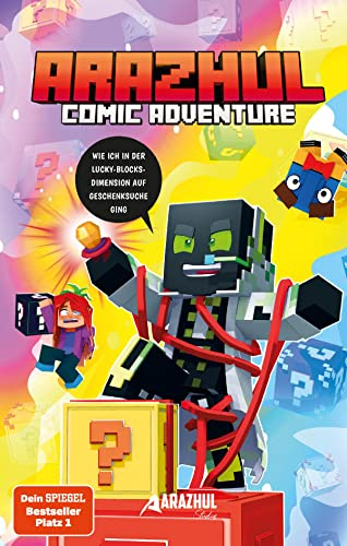 Wie ich in der Lucky-Blocks-Dimension auf Geschenksuche ging: Ein Arazhul-Comic-Adventure, Band 5