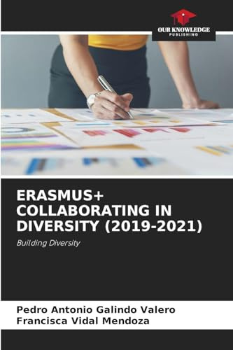 ERASMUS+ COLLABORATING IN DIVERSITY (2019-2021): Building Diversity