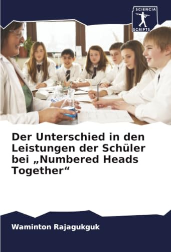 Der Unterschied in den Leistungen der Schüler bei „Numbered Heads Together“