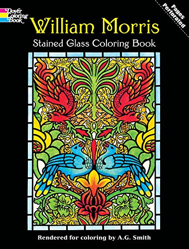 William Morris Stained Glass Coloring Book (Dover Design Coloring Books)