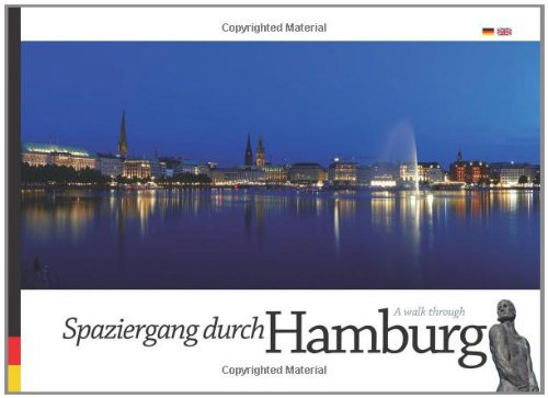 Spaziergang durch Hamburg: Eine Bilderreise. Deutsch-Englisch