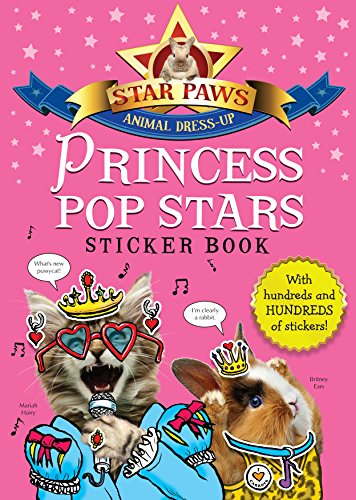 Star Paws - Princess Popstars Sticker Book: Animal Dress-up