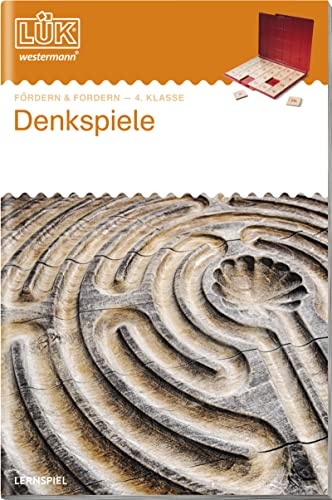 LÜK: 4./5. Klasse - Fördern & Fordern Denkspiele (LÜK-Übungshefte: Fördern und Fordern)