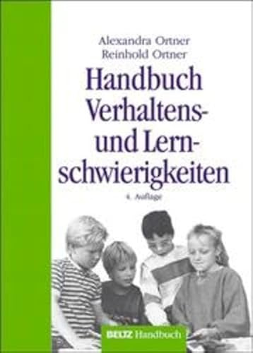 Handbuch Verhaltens- und Lernschwierigkeiten