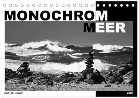 Monochrom Meer (Tischkalender 2025 DIN A5 quer), CALVENDO Monatskalender: Ausdrucksstarke Fotos in schwarzweiß (CALVENDO Natur)