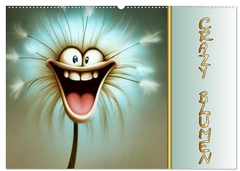 Crazy Blumen (Wandkalender 2026 DIN A2 quer), CALVENDO Monatskalender: Lustige Blumen, die lachen, tanzen und singen. (CALVENDO Spass)