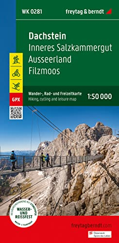 Dachstein, Wander-, Rad- und Freizeitkarte 1:50.000, freytag & berndt, WK 0281: Inneres Salzkammergut - Ausseerland - Filzmoos, mit Infoguide, GPX ... (freytag & berndt Wander-Rad-Freizeitkarten)
