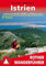 Istrien: mit Kvarner Bucht, Velebit und Plitvicer Seen. 47 Touren (Rother Wanderführer)
