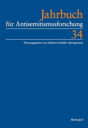 Jahrbuch für Antisemitismusforschung / Jahrbuch für Antisemitismusforschung 34