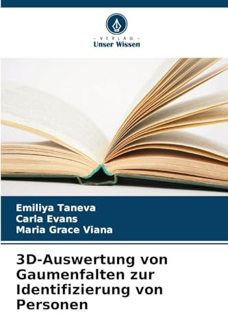 3D-Auswertung von Gaumenfalten zur Identifizierung von Personen