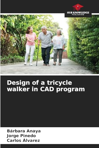 Design of a tricycle walker in CAD program
