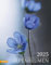 Alpenblumen Kalender 2025: Fiori alpini – Alpine flowers