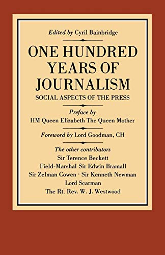 One Hundred Years of Journalism: Social Aspects of the Press