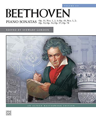 Beethoven Piano Sonatas, Nos. 16-24: Op. 31, Nos. 1,2,3; Op. 49, Nos. 1,2; Op. 53: P[/ 54; Op.7; Op. 78: Alfred Masterwork Edition (3)