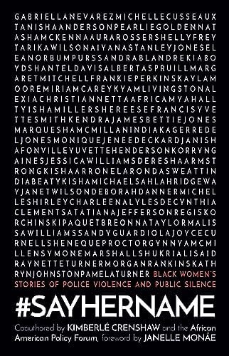 #SayHerName: Black Women’s Stories of Police Violence and Public Silence
