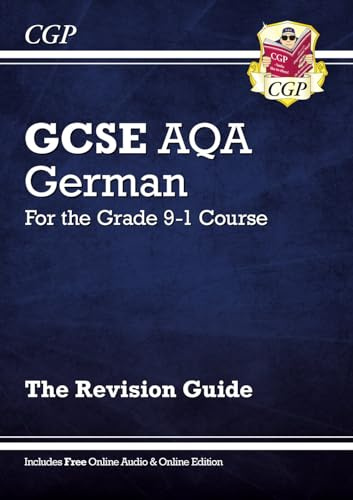 GCSE German AQA Revision Guide: with Online Edition & Audio (For exams in 2025) (CGP AQA GCSE German)