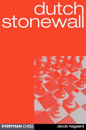 Dutch Stonewall (Everyman Chess)